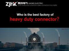 Qui est la meilleure usine de connecteurs lourds-ZJHK